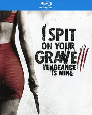 I Spit On Your Grave III Vengeance Is Mine Blu Ray Review Movieman S Guide To The Movies